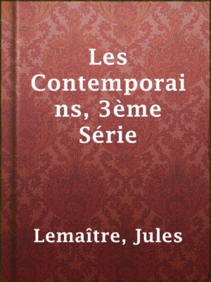 cover image of Les Contemporains, 3ème Série